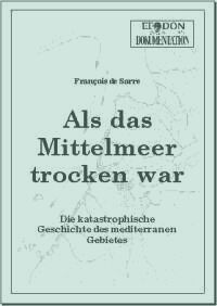 Als das Mittelmeer trocken war.jpg